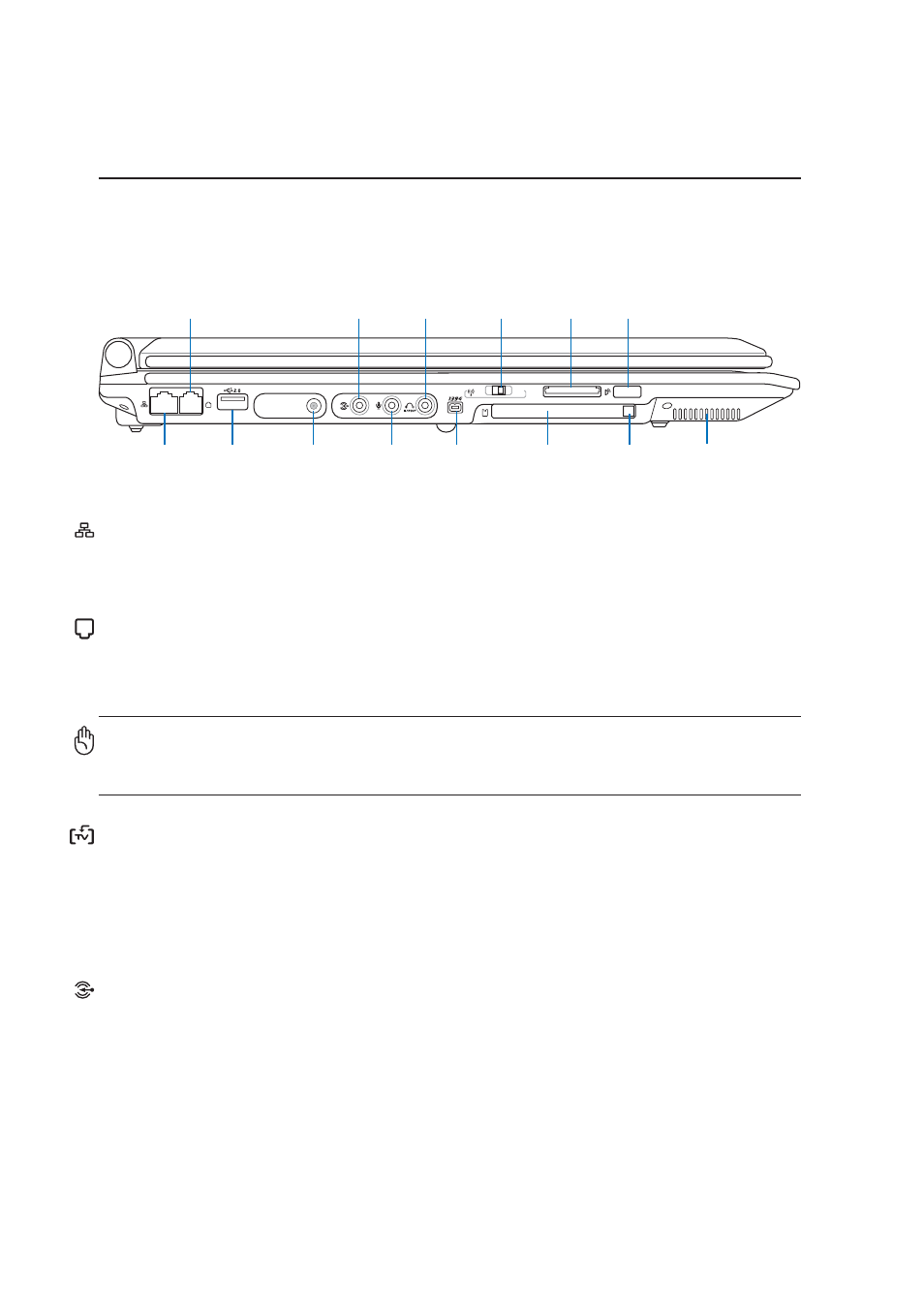 Left side, Knowing the parts, Modem port | Lan port, Audio input jack (audio in), Antenna input | Asus Z83V User Manual | Page 16 / 74