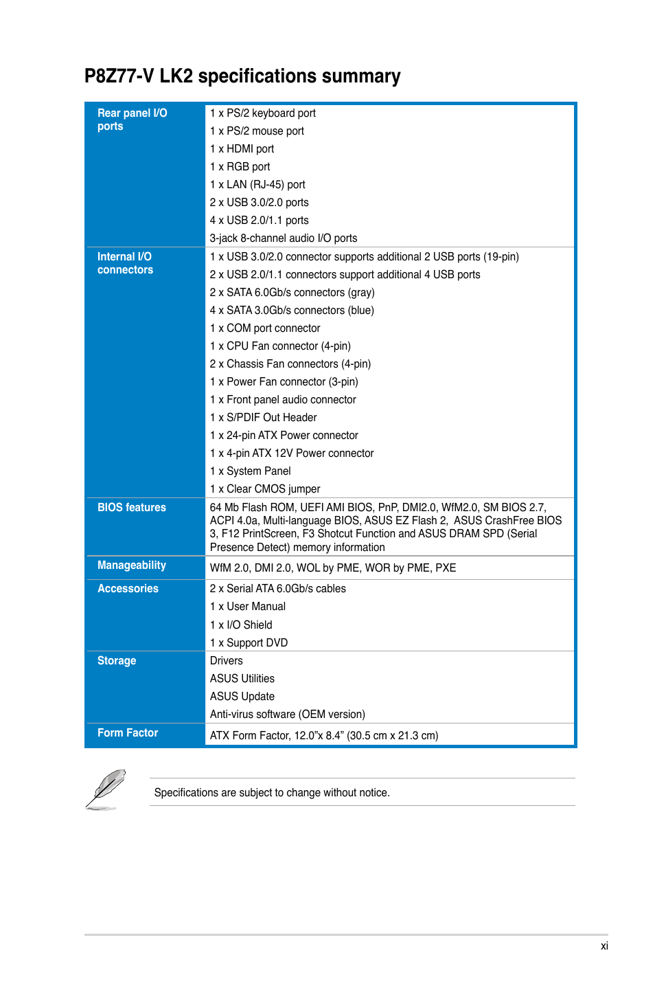 P8z77-v lk2 specifications summary | Asus P8Z77-V LK2 User Manual | Page 11 / 156