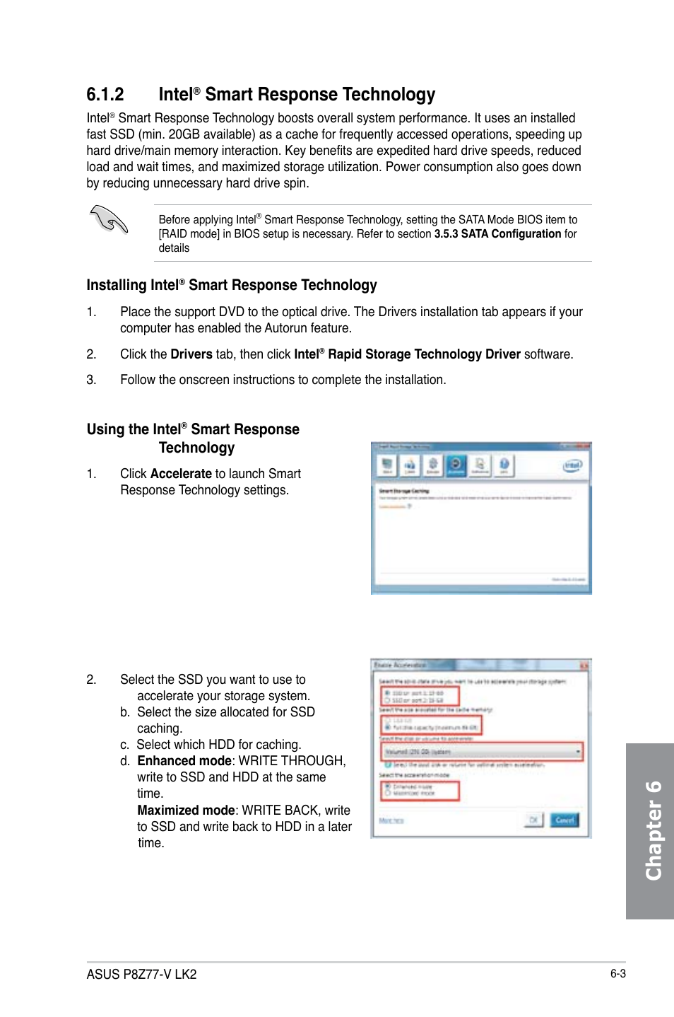 2 intel® smart response technology, Intel, Smart response technology -3 | Chapter 6, 2 intel, Smart response technology | Asus P8Z77-V LK2 User Manual | Page 137 / 156