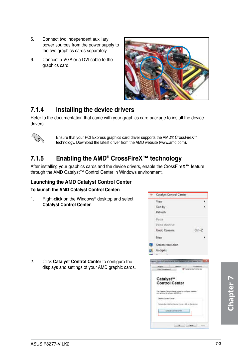 4 installing the device drivers, 5 enabling the amd® crossfirex™ technology, Installing the device drivers -3 | Enabling the amd, Crossfirex™ technology -3, Chapter 7, 5 enabling the amd, Crossfirex™ technology | Asus P8Z77-V LK2 User Manual | Page 149 / 156