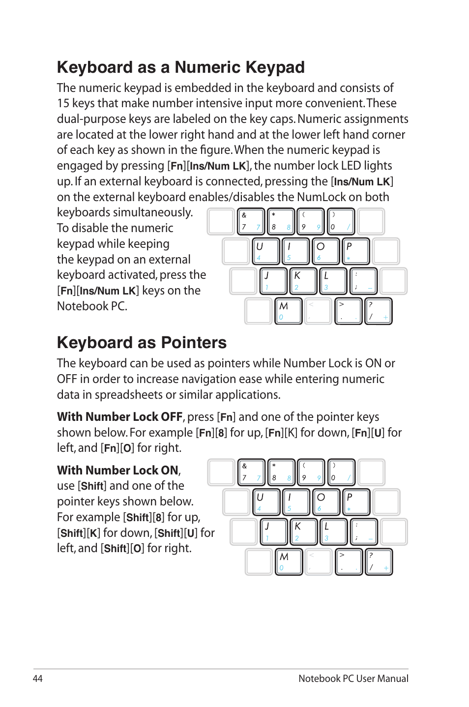 Keyboard as a numeric keypad, Keyboard as pointers | Asus X32VM User Manual | Page 44 / 110