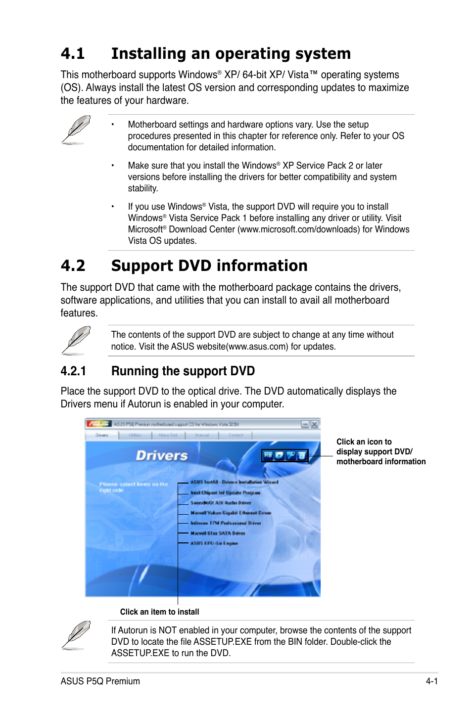 1 installing an operating system, 2 support dvd information, 1 running the support dvd | Installing an operating system -1, Support dvd information -1 4.2.1, Running the support dvd -1 | Asus P5Q Premium User Manual | Page 119 / 196