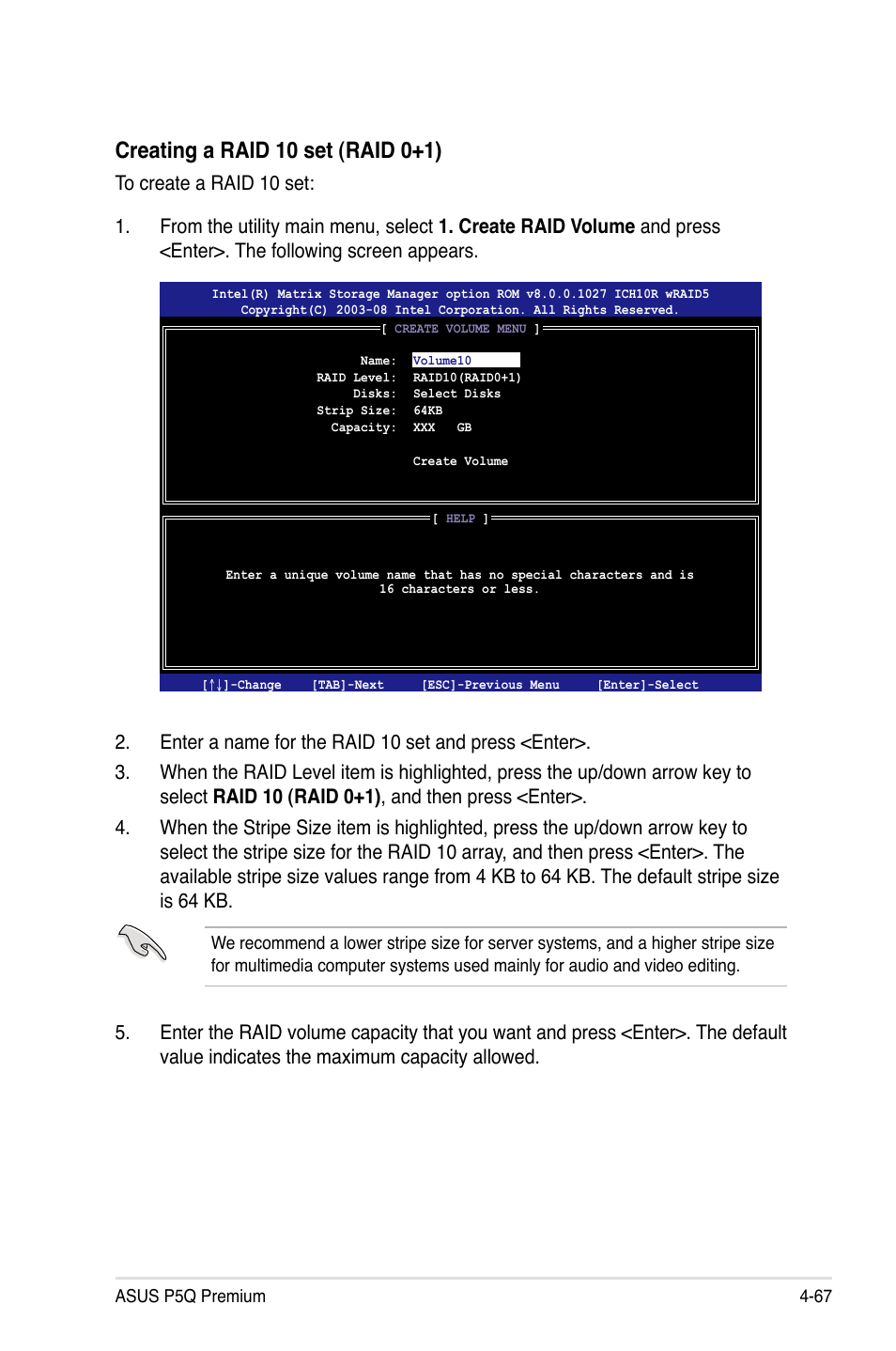 Creating a raid 10 set (raid 0+1) | Asus P5Q Premium User Manual | Page 185 / 196