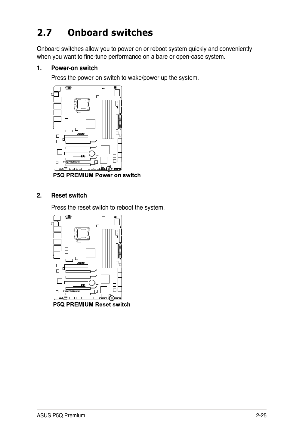 7 onboard switches, Onboard switches -25 | Asus P5Q Premium User Manual | Page 51 / 196