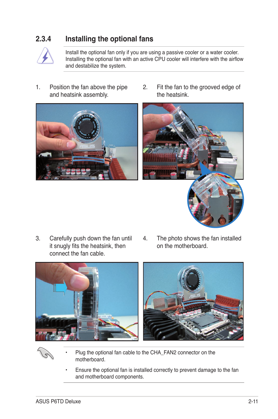 4 installing the optional fans, Installing the optional fans -11 | Asus P6TD Deluxe User Manual | Page 39 / 178