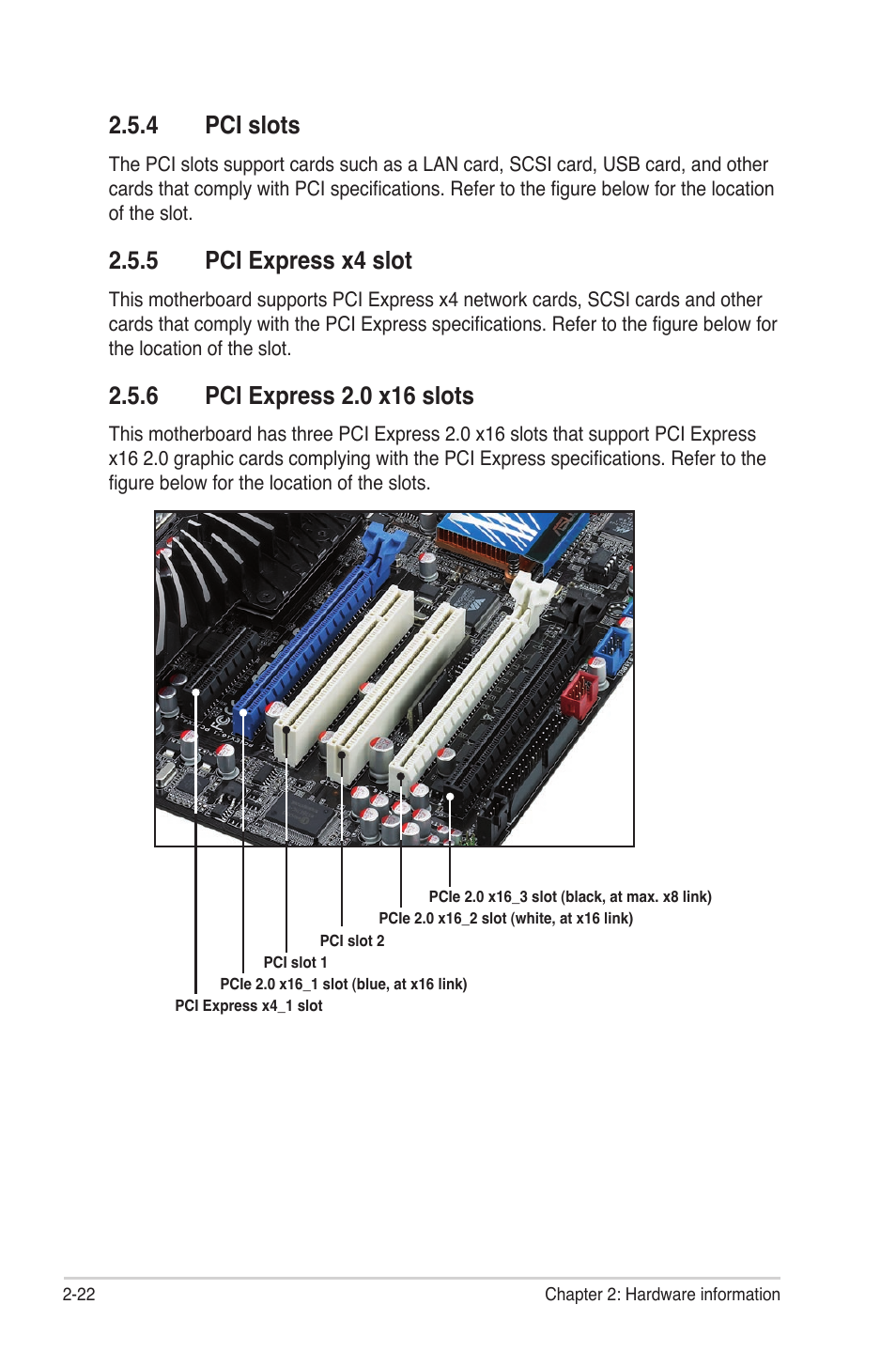 4 pci slots, 5 pci express x4 slot, 6 pci express 2.0 x16 slots | Pci slots -22, Pci express x4 slot -22, Pci express 2.0 x16 slots -22 | Asus P6TD Deluxe User Manual | Page 50 / 178