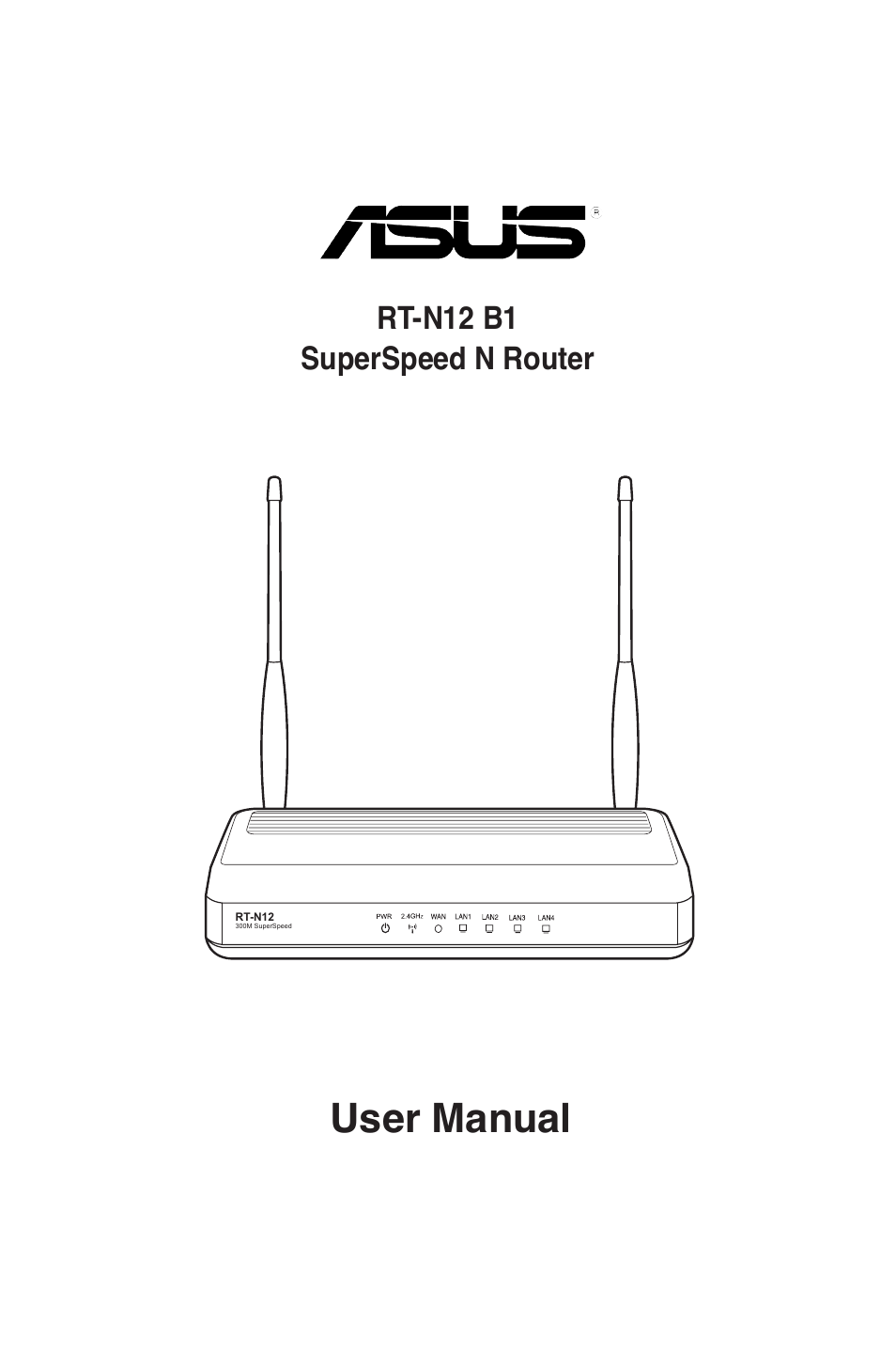 Asus RT-N12 (VER.B1) User Manual | 53 pages