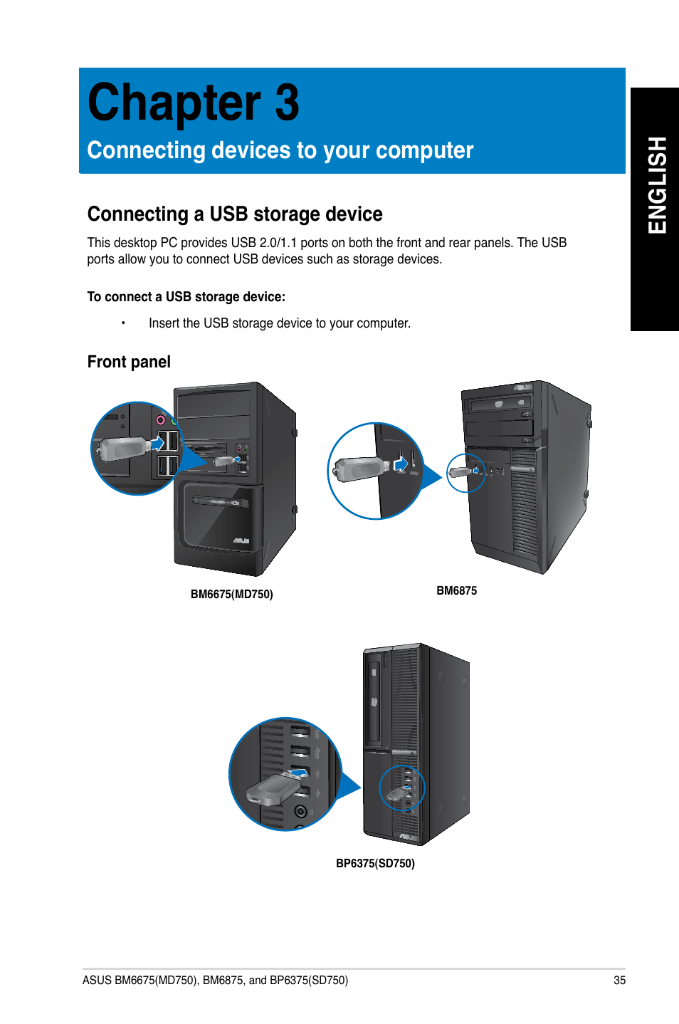 Chapter 3, Connecting devices to your computer, Connecting a usb storage device | En g lis h en g li sh | Asus BP6375 User Manual | Page 35 / 70