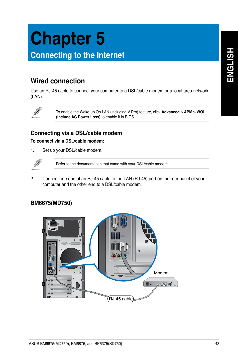 Chapter 5, Connecting to the internet, Wired connection | En g lis h en g li sh | Asus BP6375 User Manual | Page 43 / 70