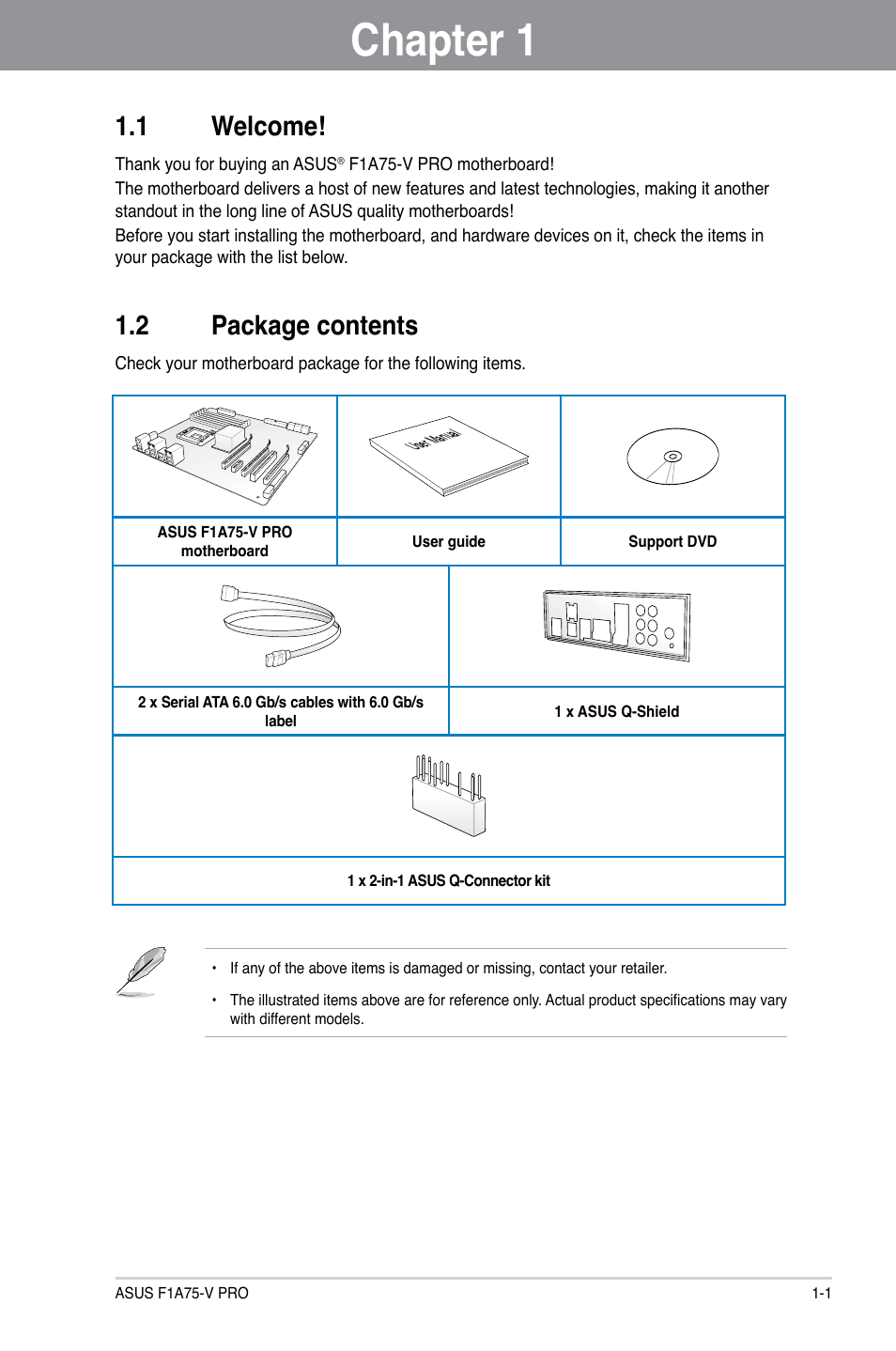 Chapter 1: product introduction, 1 welcome, 2 package contents | Chapter 1, Product introduction, Welcome! -1, Package contents -1 | Asus F1A75-V PRO User Manual | Page 15 / 124