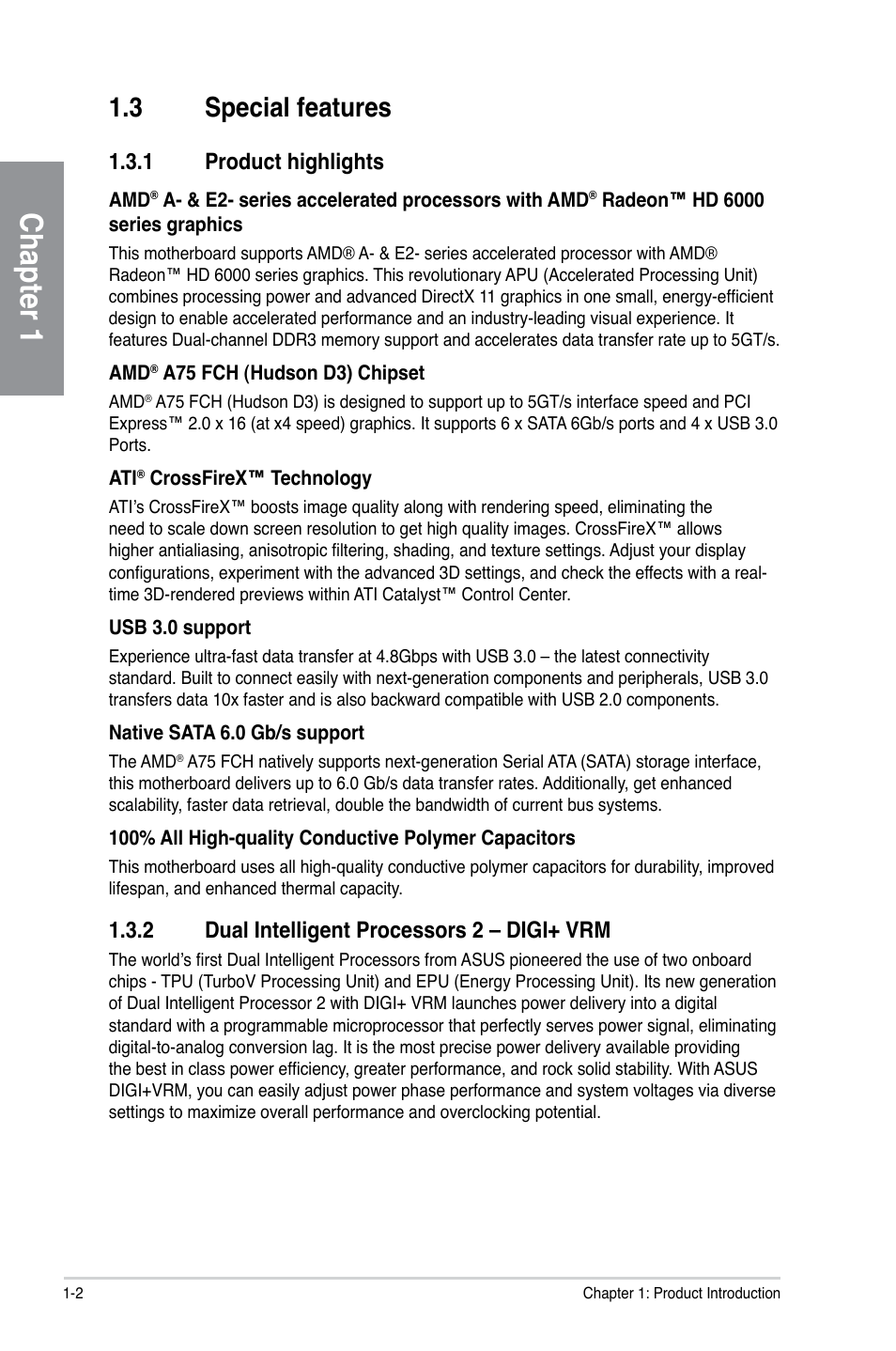 3 special features, 1 product highlights, 2 dual intelligent processors 2 – digi+ vrm | Special features -2, Product highlights -2, Dual intelligent processors 2 – digi+ vrm -2, Chapter 1 | Asus F1A75-V PRO User Manual | Page 16 / 124