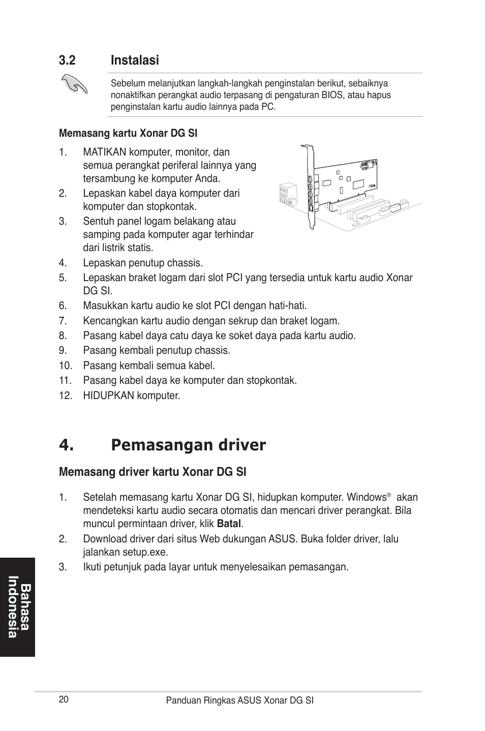 Pemasangan driver, Bahasa indonesia bahasa indonesia 3.2 instalasi | Asus Xonar DG SI User Manual | Page 20 / 23