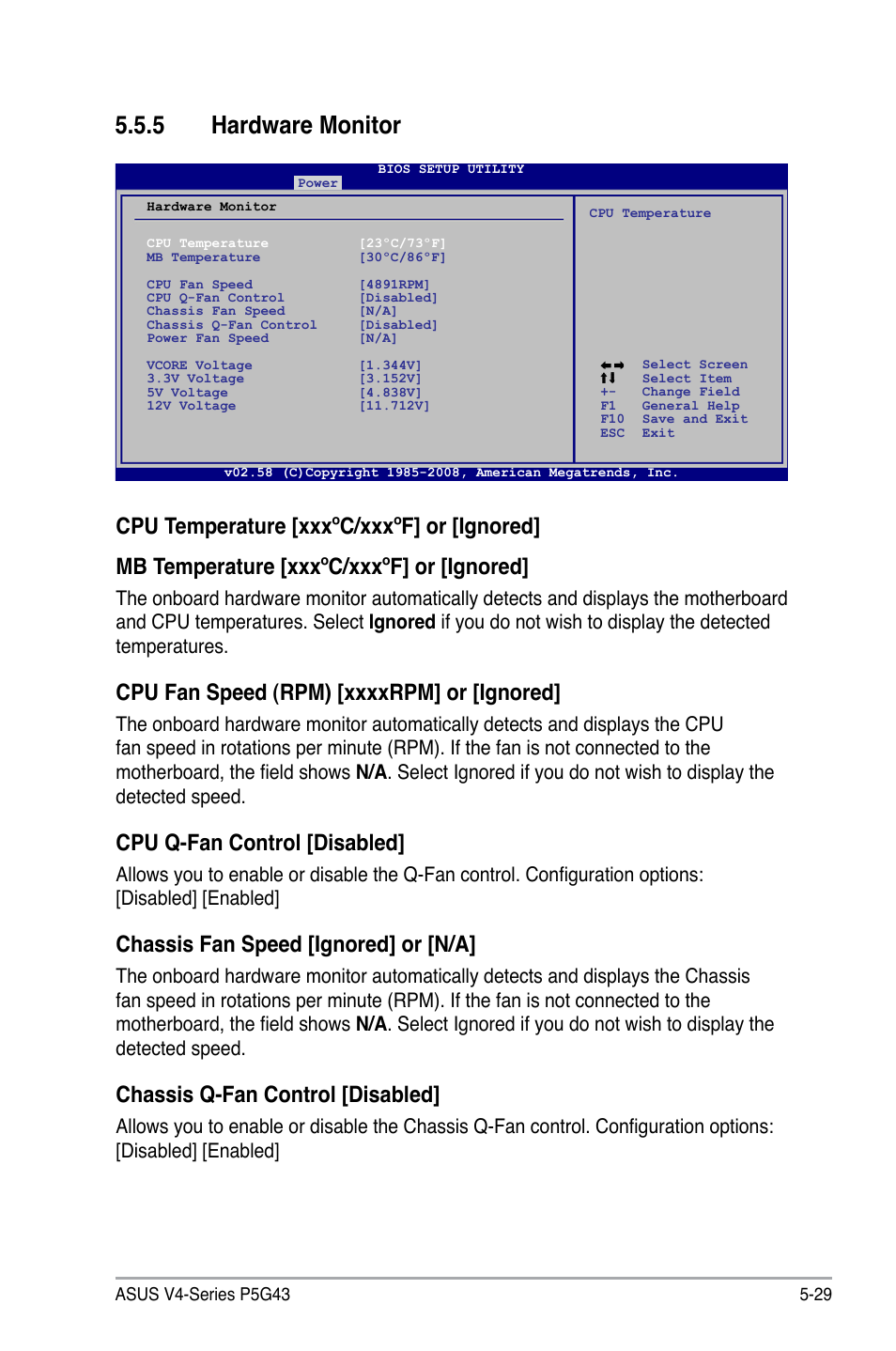 5 hardware monitor, Cpu q-fan control [disabled, Chassis fan speed [ignored] or [n/a | Chassis q-fan control [disabled | Asus V4-P5G43 User Manual | Page 101 / 110