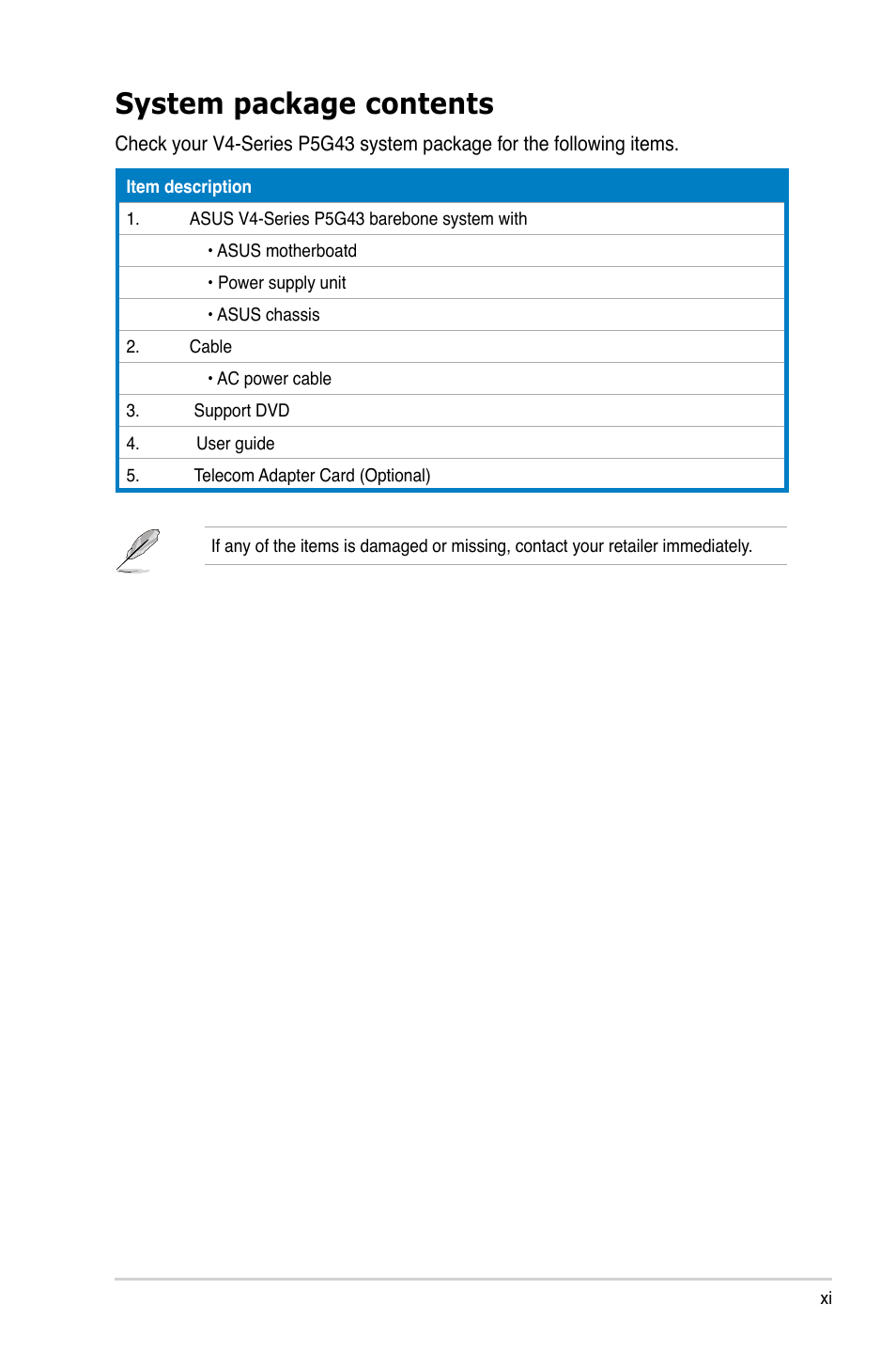 System package contents | Asus V4-P5G43 User Manual | Page 11 / 110