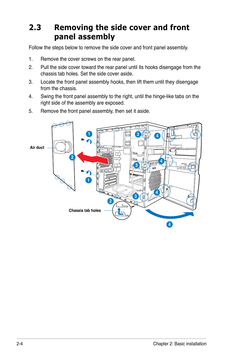 3 removing the side cover and front panel assembly | Asus V4-P5G43 User Manual | Page 22 / 110