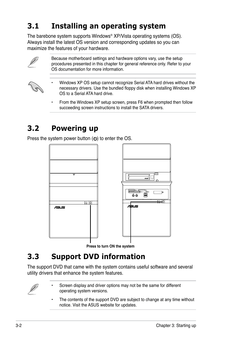 1 installing an operating system, 3 support dvd information, 2 powering up | Asus V4-P5G43 User Manual | Page 44 / 110