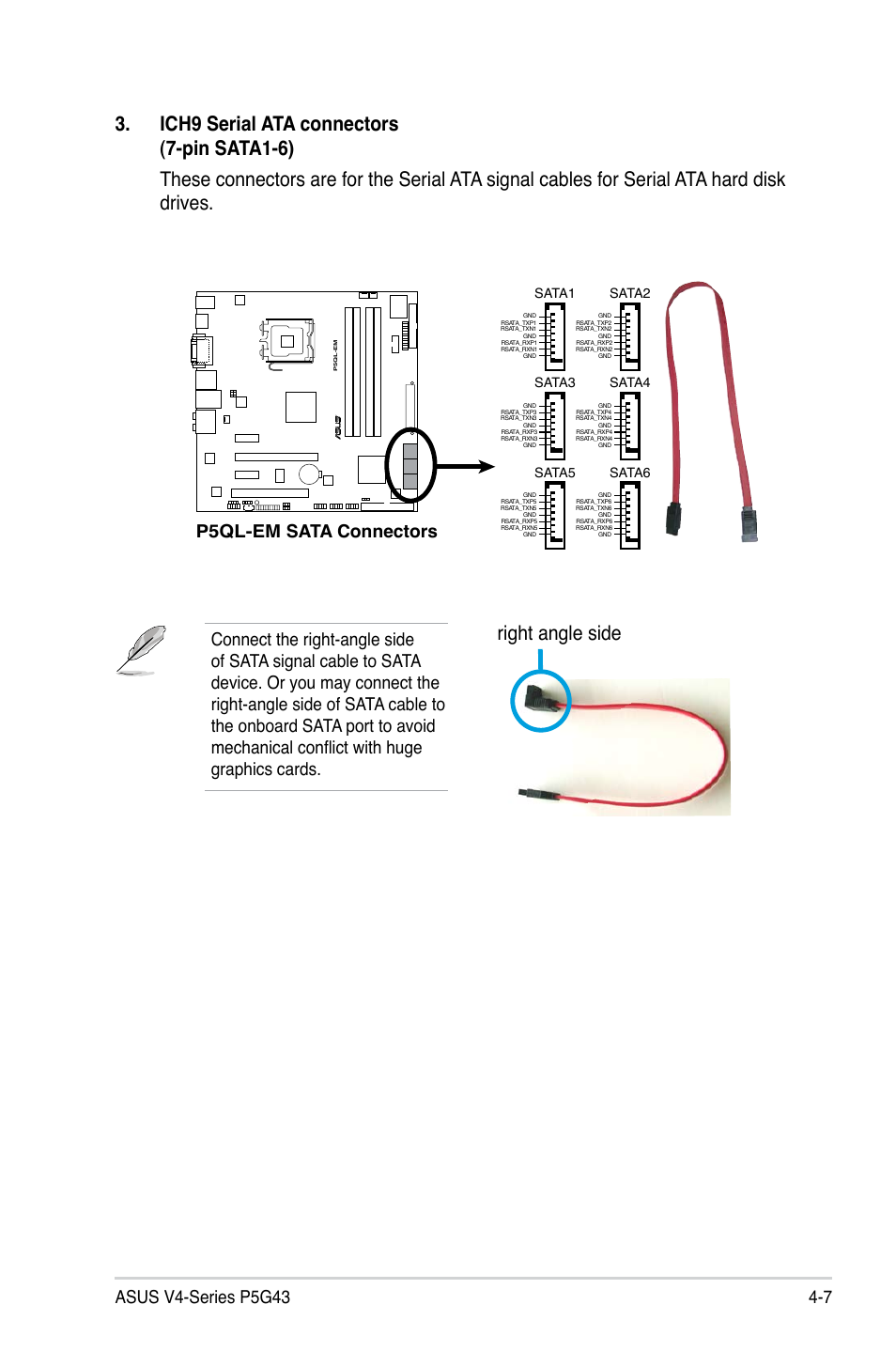 Right angle side, P5ql-em sata connectors, Sata1 | Sata2, Sata3, Sata4, Sata5, Sata6 | Asus V4-P5G43 User Manual | Page 65 / 110