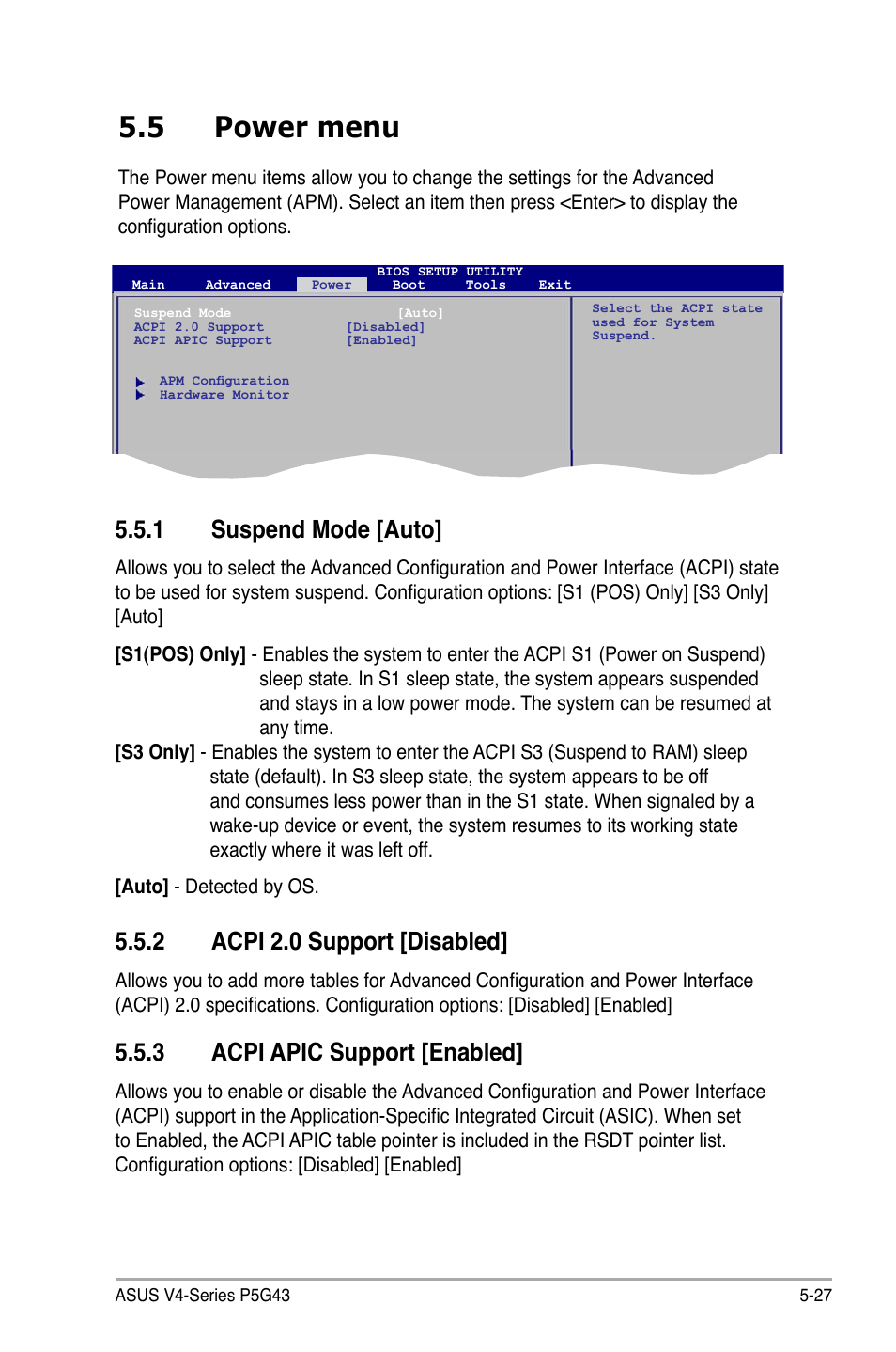 5 power menu, 1 suspend mode [auto, 2 acpi 2.0 support [disabled | 3 acpi apic support [enabled | Asus V4-P5G43 User Manual | Page 99 / 110