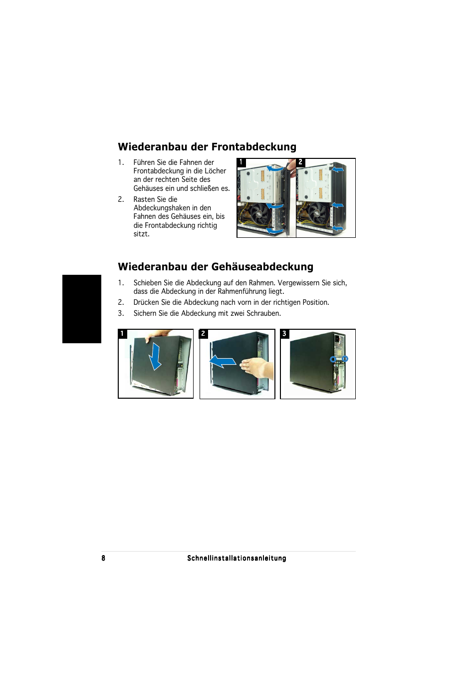Wiederanbau der frontabdeckung, Wiederanbau der gehäuseabdeckung, Deutsch | Asus P1-PH1 User Manual | Page 24 / 80