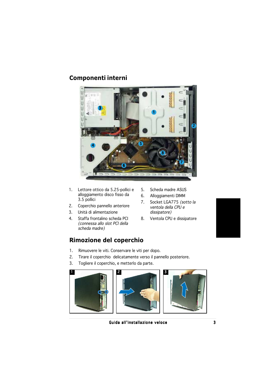 Componenti interni, Rimozione del coperchio, Italiano | Asus P1-PH1 User Manual | Page 27 / 80