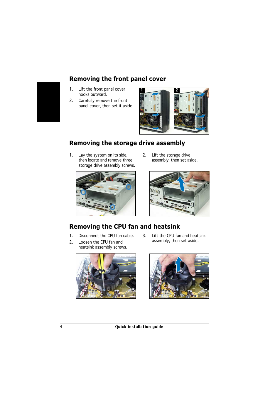 Removing the storage drive assembly | Asus P1-PH1 User Manual | Page 4 / 80