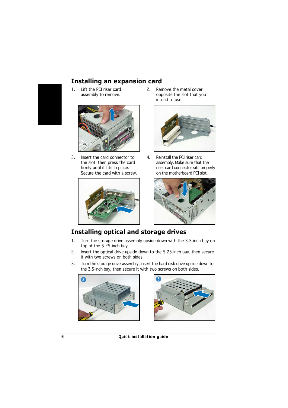 Installing optical and storage drives, Installing an expansion card | Asus P1-PH1 User Manual | Page 6 / 80