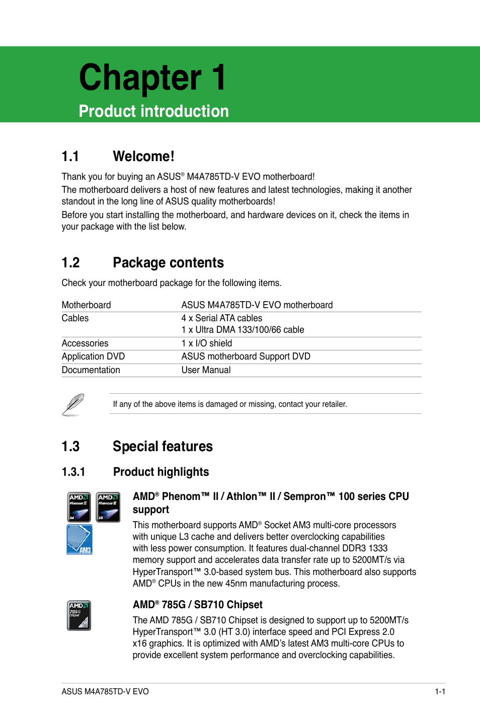 Chapter 1, Product introduction, 1 welcome | 2 package contents, 3 special features, 1 product highlights, Welcome! -1, Package contents -1, Special features -1 1.3.1, Product highlights -1 | Asus M4A785TD-V EVO/U3S6 User Manual | Page 13 / 64