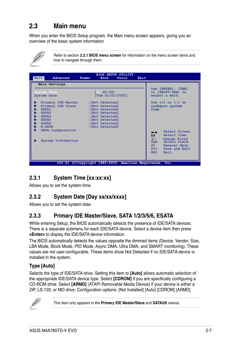 3 main menu, 1 system time, 2 system date | 3 primary ide master/slave, sata 1/2/3/5/6, esata, Main menu -7 2.3.1, System time -7, System date -7, Primary ide master/slave, sata 1/2/3/5/6, esata -7, 1 system time [xx:xx:xx, Type [auto | Asus M4A785TD-V EVO/U3S6 User Manual | Page 49 / 64