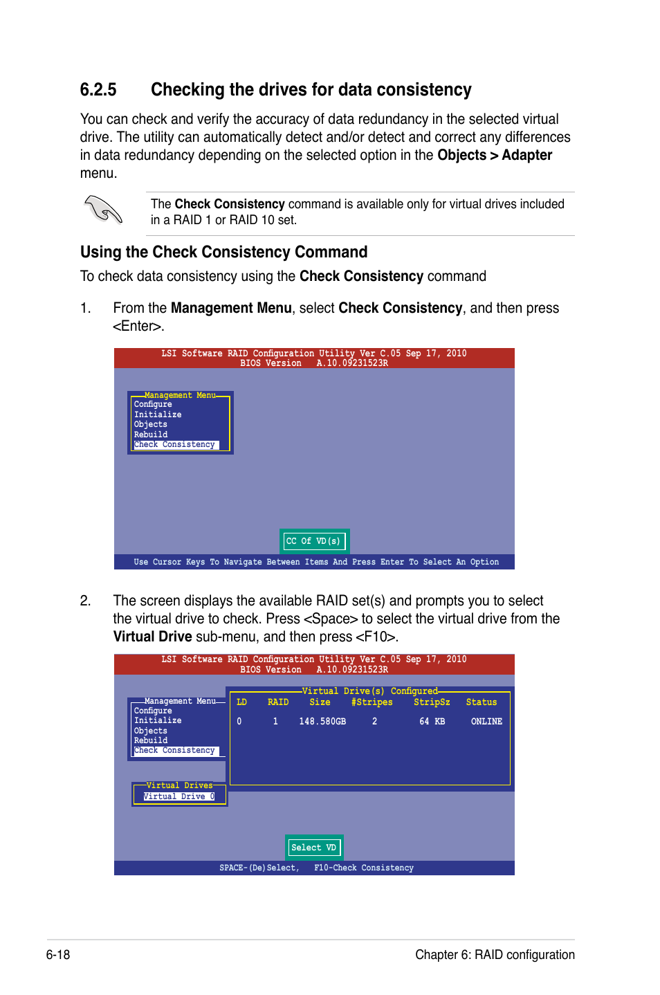 5 checking the drives for data consistency, Using the check consistency command | Asus RS720-E7/RS12 User Manual | Page 134 / 190