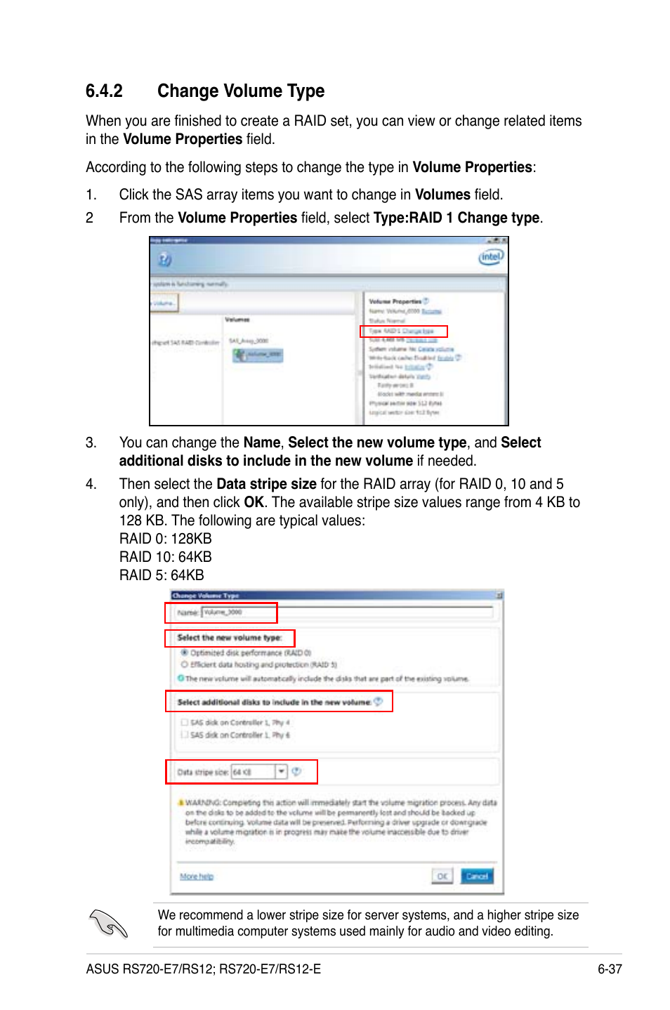 2 change volume type | Asus RS720-E7/RS12 User Manual | Page 153 / 190