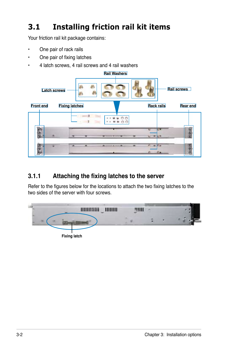 1 installing friction rail kit items, 1 attaching the fixing latches to the server | Asus RS720-E7/RS12 User Manual | Page 48 / 190