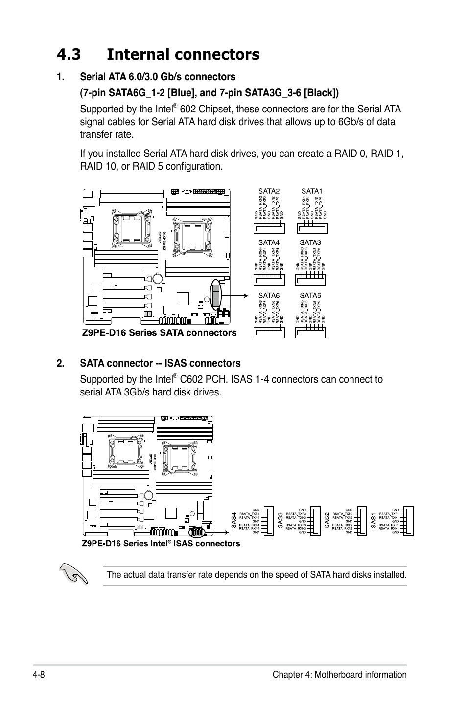 3 internal connectors | Asus RS720-E7/RS12 User Manual | Page 60 / 190