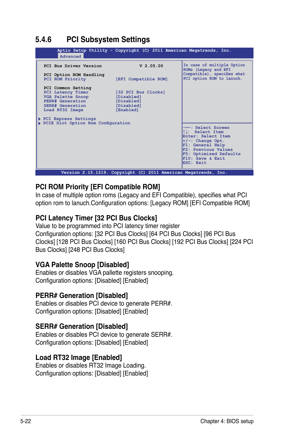 6 pci subsystem settings, Pci rom priority [efi compatible rom, Pci latency timer [32 pci bus clocks | Vga palette snoop [disabled, Perr# generation [disabled, Serr# generation [disabled, Load rt32 image [enabled | Asus RS720-E7/RS12 User Manual | Page 90 / 190