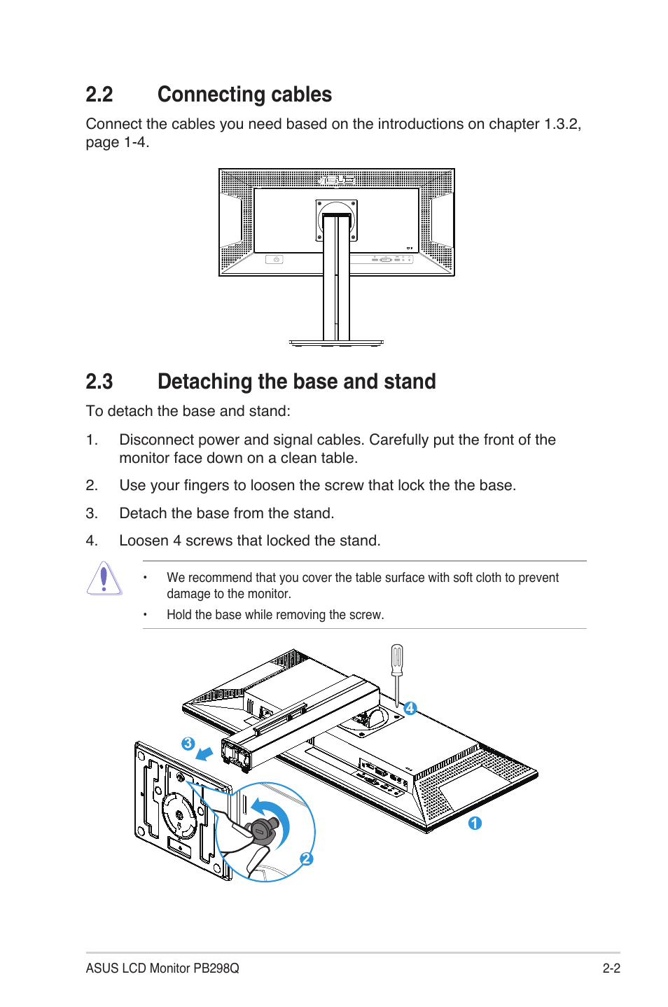 2 connecting cables, 3 detaching the base and stand, Connecting cables -2 | Detaching the base and stand -2 | Asus PB298Q User Manual | Page 13 / 22