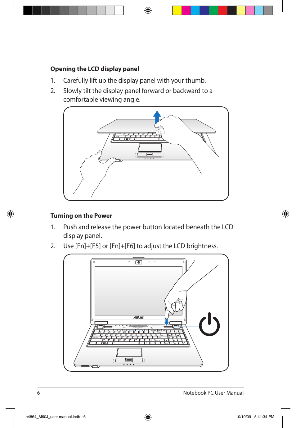 Opening the lcd display panel, Turning on the power | Asus M60J User Manual | Page 8 / 28