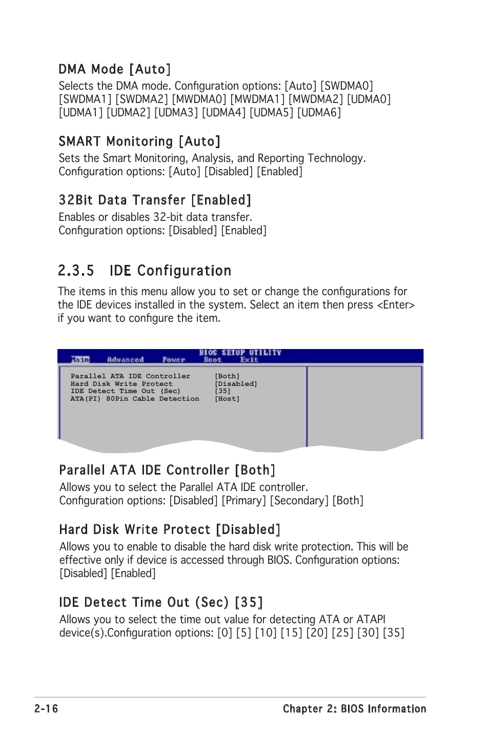 5 ide configuration, Dma mode [auto, Smart monitoring [auto | 32bit data transfer [enabled, Parallel ata ide controller [both, Hard disk write protect [disabled, Ide detect time out (sec) [35 | Asus A8V-VM Ultra User Manual | Page 58 / 86