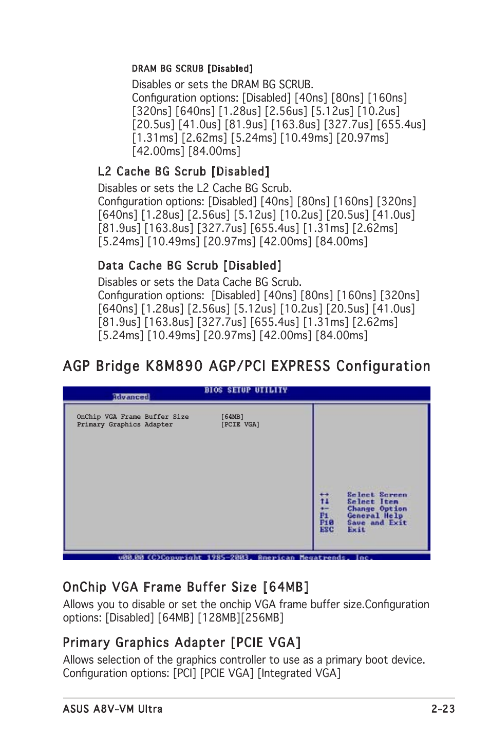 Agp bridge k8m890 agp/pci express configuration, Onchip vga frame buffer size [64mb, Primary graphics adapter [pcie vga | Asus A8V-VM Ultra User Manual | Page 65 / 86