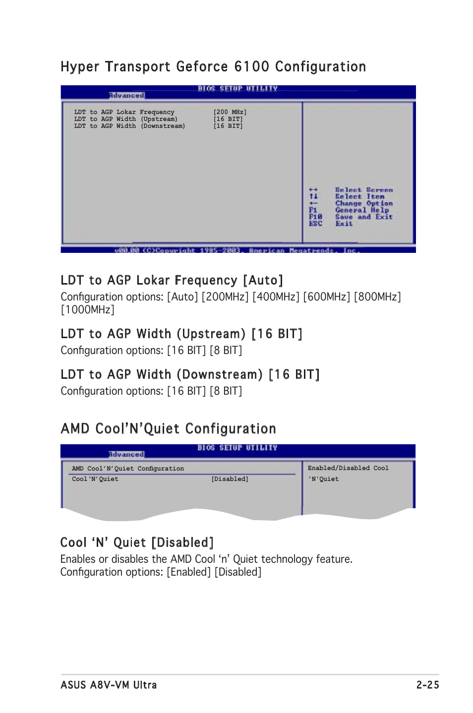 Hyper transport geforce 6100 configuration, Amd coolʼnʼquiet configuration, Ldt to agp lokar frequency [auto | Ldt to agp width (upstream) [16 bit, Ldt to agp width (downstream) [16 bit, Cool ʻnʼ quiet [disabled | Asus A8V-VM Ultra User Manual | Page 67 / 86