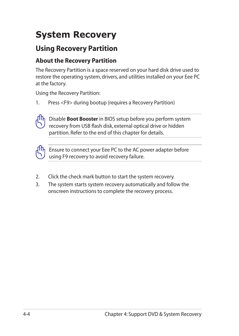 System recovery, Using recovery partition, System recovery -4 | Using recovery partition -4 | Asus Eee PC 1201HAB User Manual | Page 44 / 60