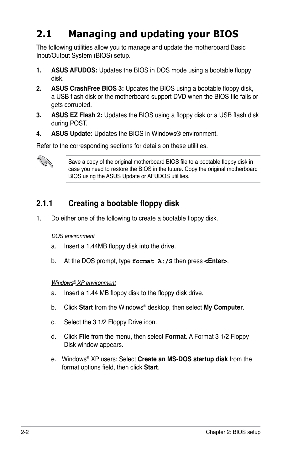 1 managing and updating your bios, 1 creating a bootable floppy disk, Managing and updating your bios -2 2.1.1 | Creating a bootable floppy disk -2 | Asus M3A78-CM User Manual | Page 48 / 96