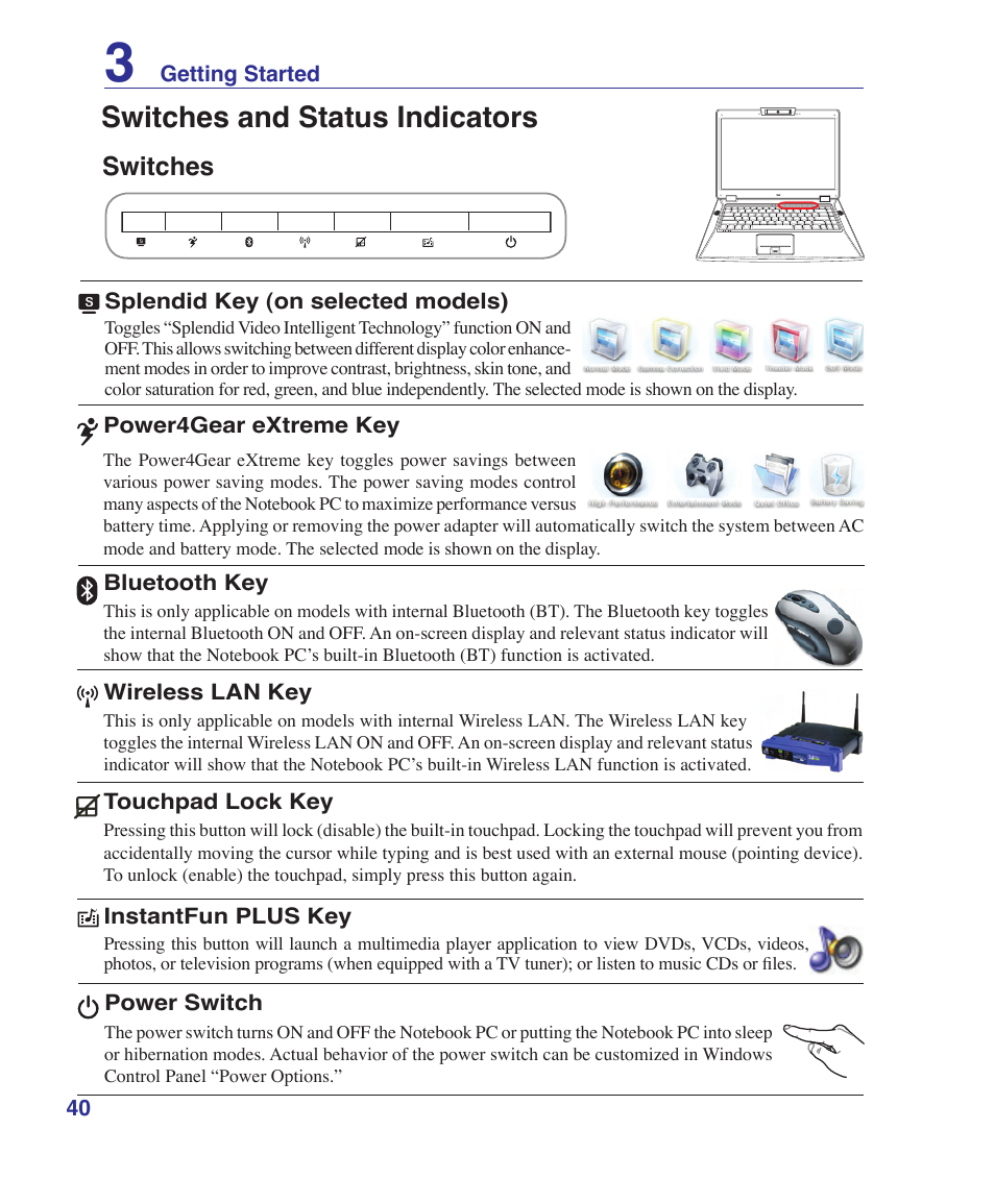 Switches and status indicators, Switches | Asus VX2 User Manual | Page 40 / 95