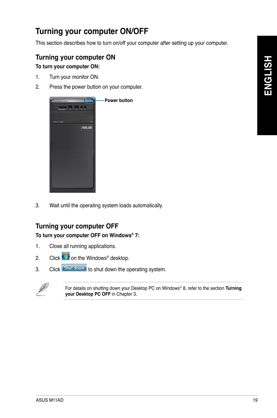 Turning your computer on/off, En gl is h en gl is h | Asus M11AD User Manual | Page 19 / 87