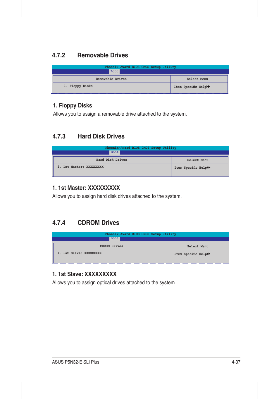 2 removable drives, 3 hard disk drives, 4 cdrom drives | Floppy disks | Asus P5N32-E SLI Plus User Manual | Page 105 / 158