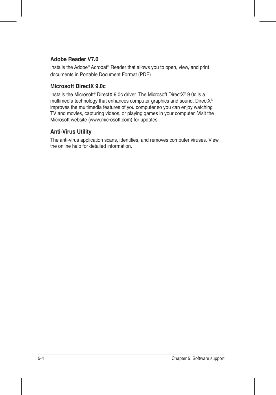 Adobe reader v7.0, Microsoft directx 9.0c, Anti-virus utility | Asus P5N32-E SLI Plus User Manual | Page 120 / 158