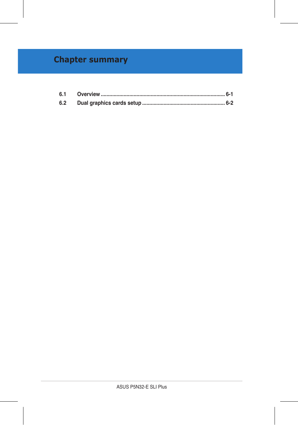 Chapter summary | Asus P5N32-E SLI Plus User Manual | Page 152 / 158