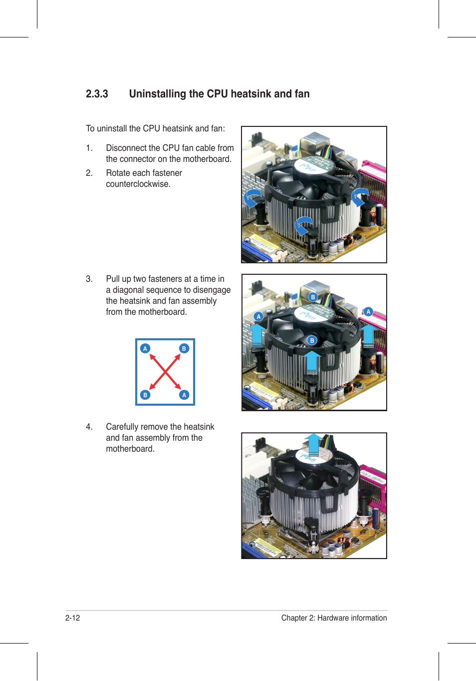 3 uninstalling the cpu heatsink and fan | Asus P5N32-E SLI Plus User Manual | Page 38 / 158