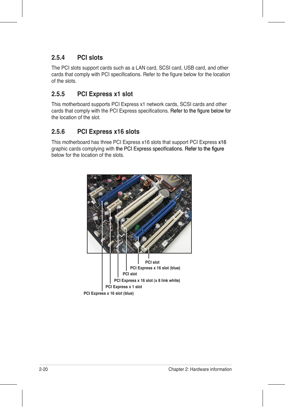 4 pci slots, 5 pci express x1 slot, 6 pci express x16 slots | Asus P5N32-E SLI Plus User Manual | Page 46 / 158