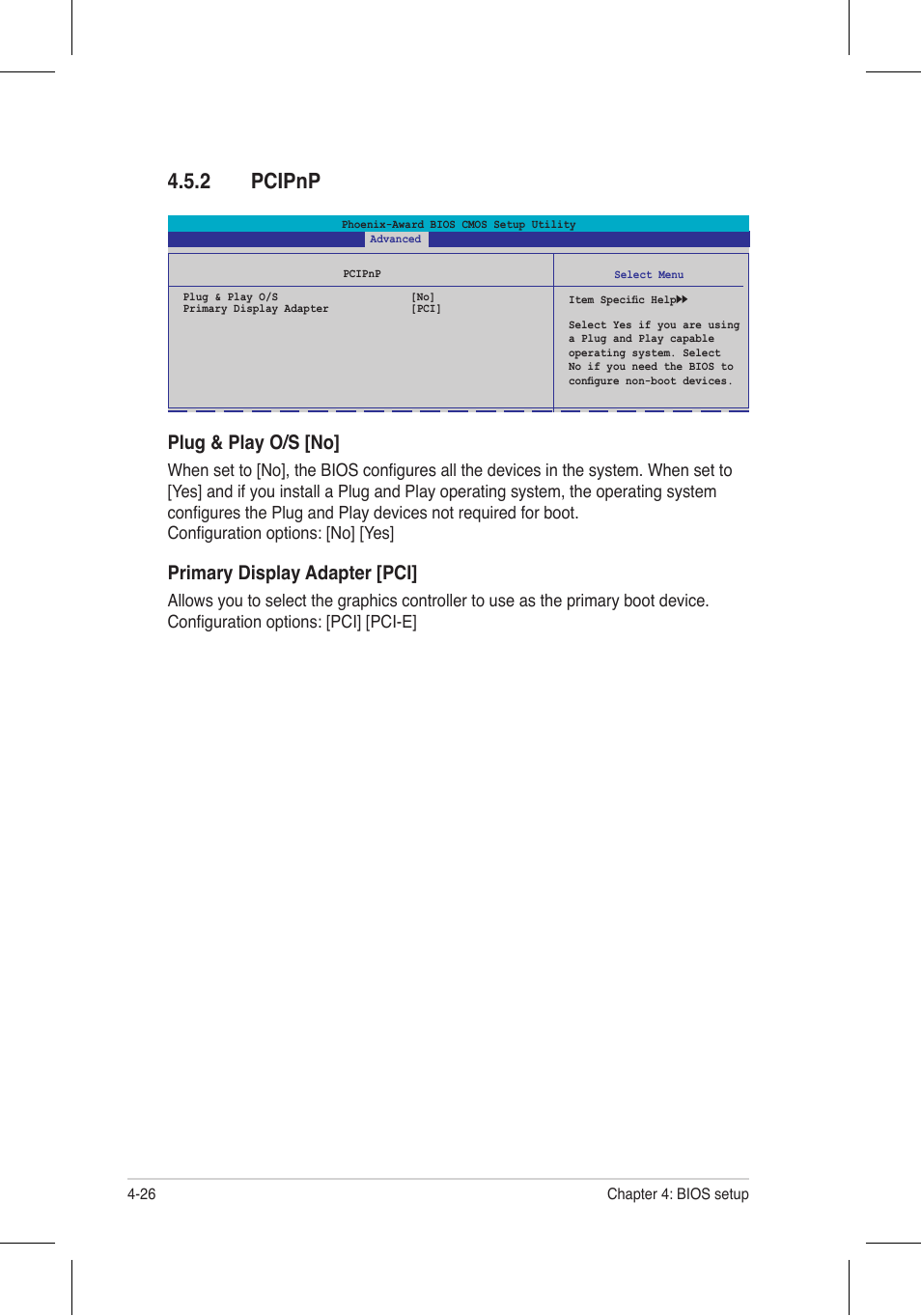 2 pcipnp, Plug & play o/s [no, Primary display adapter [pci | Asus P5N32-E SLI Plus User Manual | Page 94 / 158