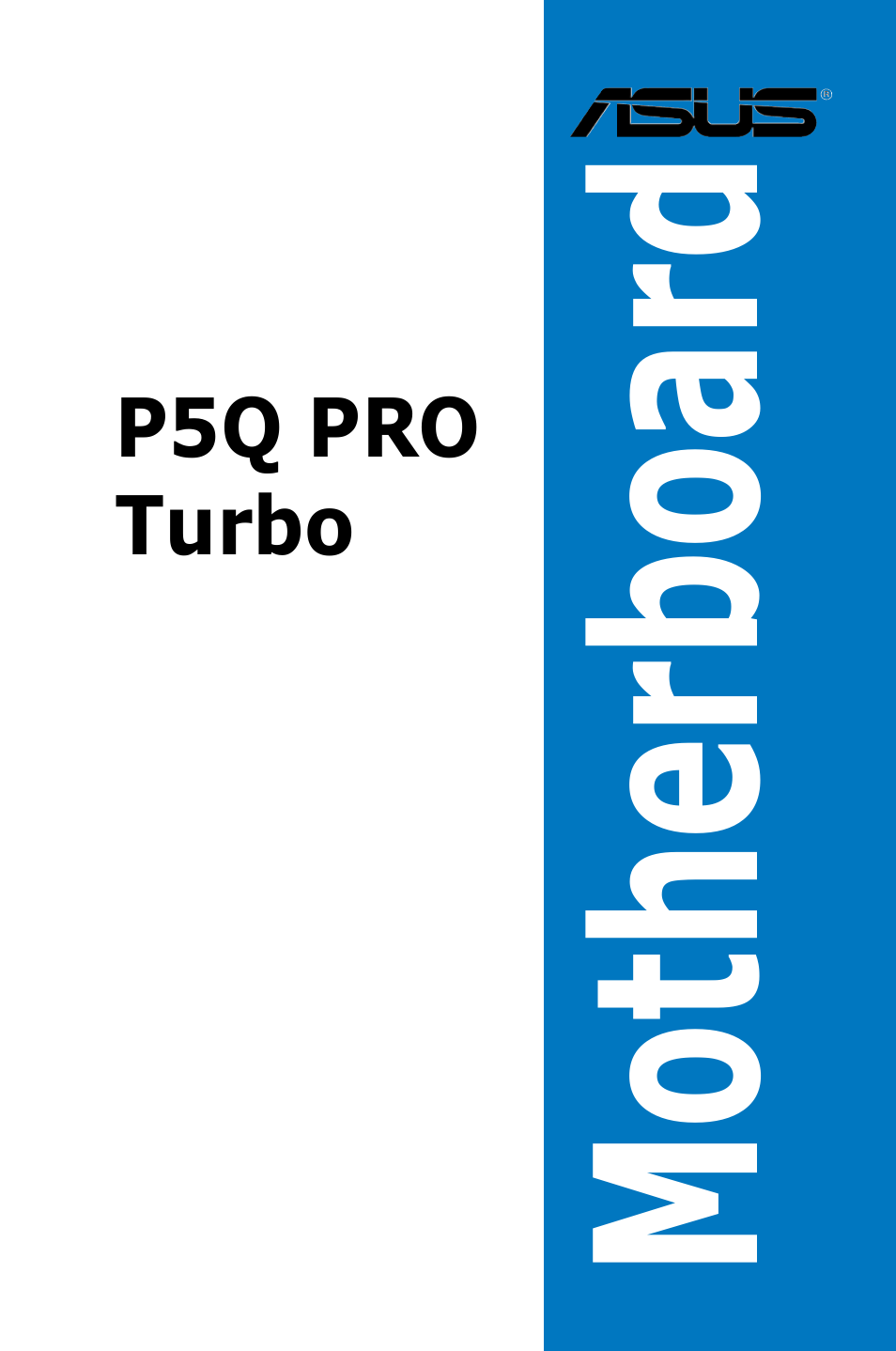 Asus P5Q PRO TURBO User Manual | 124 pages