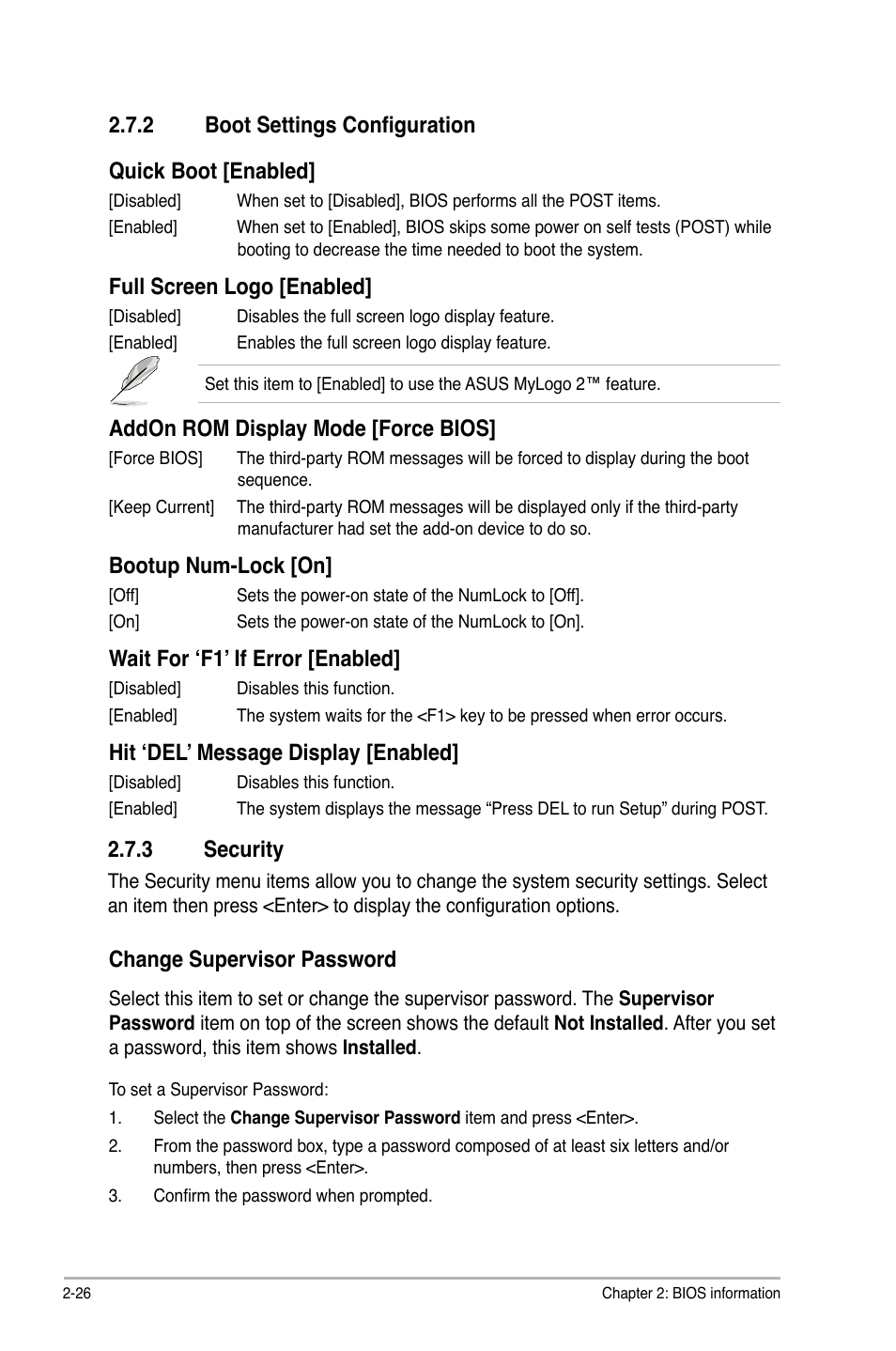 2 boot settings configuration quick boot [enabled, Full screen logo [enabled, Addon rom display mode [force bios | Bootup num-lock [on, Wait for ‘f1’ if error [enabled, Hit ‘del’ message display [enabled, 3 security, Change supervisor password | Asus P7P55D LE User Manual | Page 64 / 68